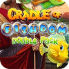 Cradle of Fishdom Double Pack тоглоом