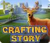 Crafting Story тоглоом