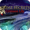 Crime Secrets: Crimson Lily тоглоом