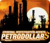 Criminal Investigation Agents: Petrodollars тоглоом