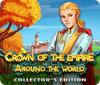 Crown Of The Empire: Around the World Collector's Edition тоглоом