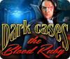 Dark Cases: The Blood Ruby тоглоом