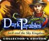 Dark Parables: Jack and the Sky Kingdom Collector's Edition тоглоом