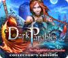 Dark Parables: The Match Girl's Lost Paradise Collector's Edition тоглоом