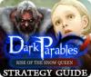 Dark Parables: Rise of the Snow Queen Strategy Guide тоглоом