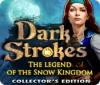 Dark Strokes: The Legend of Snow Kingdom. Collector's Edition тоглоом