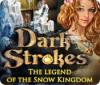 Dark Strokes: The Legend of the Snow Kingdom тоглоом
