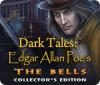 Dark Tales: Edgar Allan Poe's The Bells Collector's Edition тоглоом