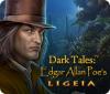 Dark Tales: Edgar Allan Poe's Ligeia тоглоом