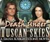 Death Under Tuscan Skies: A Dana Knightstone Novel тоглоом