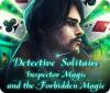 Detective Solitaire: Inspector Magic And The Forbidden Magic тоглоом