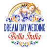 Dream Day Wedding Bella Italia тоглоом