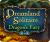Dreamland Solitaire: Dragon's Fury тоглоом