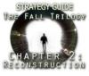 The Fall Trilogy Chapter 2: Reconstruction Strategy Guide тоглоом
