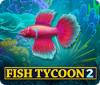Fish Tycoon 2: Virtual Aquarium тоглоом