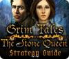Grim Tales: The Stone Queen Strategy Guide тоглоом
