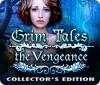 Grim Tales: The Vengeance Collector's Edition тоглоом