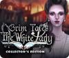 Grim Tales: The White Lady Collector's Edition тоглоом
