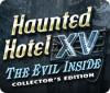 Haunted Hotel XV: The Evil Inside Collector's Edition тоглоом