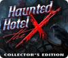 Haunted Hotel: The X Collector's Edition тоглоом
