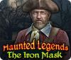 Haunted Legends: The Iron Mask тоглоом
