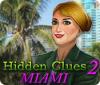 Hidden Clues 2: Miami тоглоом