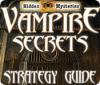 Hidden Mysteries: Vampire Secrets Strategy Guide тоглоом