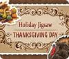 Holiday Jigsaw Thanksgiving Day тоглоом