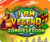 I Am Vegend: Zombiegeddon тоглоом