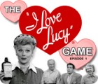 The I Love Lucy Game: Episode 1 тоглоом