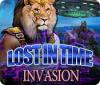 Invasion: Lost in Time тоглоом