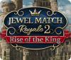 Jewel Match Royale 2: Rise of the King тоглоом