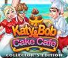 Katy and Bob: Cake Cafe Collector's Edition тоглоом