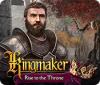 Kingmaker: Rise to the Throne тоглоом