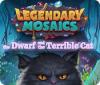 Legendary Mosaics: The Dwarf and the Terrible Cat тоглоом