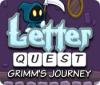 Letter Quest: Grimm's Journey тоглоом