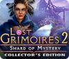 Lost Grimoires 2: Shard of Mystery Collector's Edition тоглоом