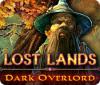 Lost Lands: Dark Overlord тоглоом