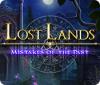 Lost Lands: Mistakes of the Past тоглоом