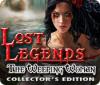 Lost Legends: The Weeping Woman Collector's Edition тоглоом