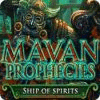 Mayan Prophecies: Ship of Spirits тоглоом