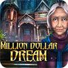 Million Dollar Dream тоглоом