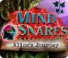 Mind Snares: Alice's Journey тоглоом