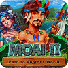 Moai 2: Path to Another World тоглоом