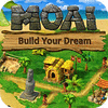 Moai: Build Your Dream тоглоом