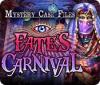 Mystery Case Files®: Fate's Carnival тоглоом
