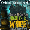 Mystery Case Files: Return to Ravenhearst Original Soundtrack тоглоом