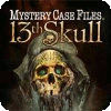 Mystery Case Files: The 13th Skull тоглоом