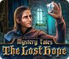 Mystery Tales: The Lost Hope тоглоом