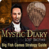 Mystic Diary: Lost Brother Strategy Guide тоглоом